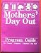 All Products : Mothers' Day Out Program Guide