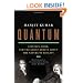 Quantum: Einstein, Bohr, and the Great Debate about the Nature of Reality