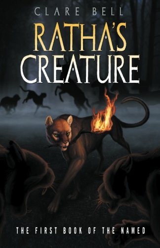 Ratha's Creature: The First Book of the Named