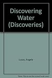 Discovering water