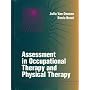 Assessment in Occupational Therapy and Physical Therapy