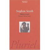 N�grologie : Pourquoi l'Afrique meurtpar Stephen Smith