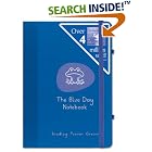 Click here to buy The Blue Day Notebook by  Bradley Trevor Greive and Bradley Greive.