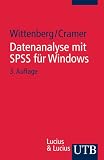 Handbuch für computerunterstützte Datenanalyse: Datenanalyse mit SPSS für Windows: Bd 9 (Uni-Taschenbücher S)