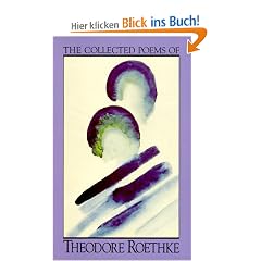 The Collected Poems of Theodore Roethke