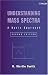 Book Understanding Mass Spectra: A Basic Approach