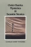 Outer Banks Mysteries and Seaside Stories