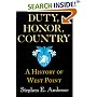Duty, Honor, Country: A History of West Point