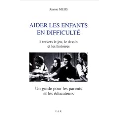 Aider les enfants en difficult� � travers le jeu, le dessin et les histoires