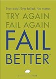 Fail Better