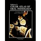 Click here to buy Color Atlas of Oral Pathology American Edition by James R. Newland and C. Rosa Wen.
