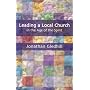 Leading a Local Church in the Age of the Spirit