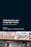 Globalization and Language Vitality: Perspectives from Black Africa-