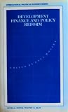 Development finance and policy reform : essays in the theory and practice of conditionality in less developed countries
