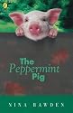 The Peppermint Pig (Puffin Books)