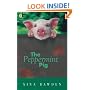 The Peppermint Pig (Puffin Books)