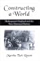 Constructing a World: Shakespeare's England and the New Historical Fiction
