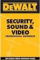 DEWALT Security, Sound, & Video Professional Reference (Dewalt Trade Reference Series)