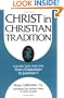 Christ in Christian Tradition, Volume Two: Part One: The Development of the discussion about Chalcedon