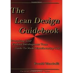 The Lean Design Guidebook: Everything Your Product Development Team Needs to Slash Manufacturing Cost (The Lean Guidebook Series)