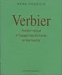 Verbier : herbier verbal � l'usage des �crivants