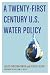 Books : A Twenty-First Century US Water Policy