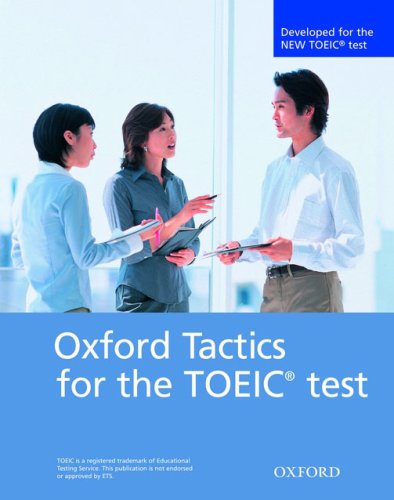 Cover image : Oxford Tactics for the TOEIC Test: Student Book