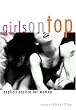 Girls On Top: Explicit Erotica For Women