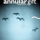 Annular Gift