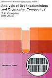Analysis of organoaluminium and organozinc compounds