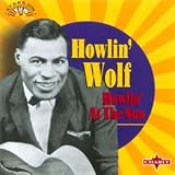 Review Howlin' Wolf  / Howlin' at the Sun