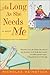 As Long As She Needs Me: A Novel