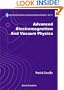 Advanced Electromagnetism and Vacuum Physics (World Scientific Series in Contemporary Chemical Physics, 21)