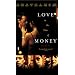Love in the Time of Money [VHS]