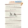 Gentlemen's Blood: A History of Dueling