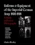 Uniforms & Equipment of the Imperial German Army 1900-1918: A Study in Period Photographs (Schiffer Military History)