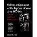 Uniforms & Equipment of the Imperial German Army 1900-1918: A Study in Period Photographs (Schiffer Military History)