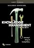 The Knowledge Management Toolkit: Orchestrating IT, Strategy, and Knowledge Platforms (2nd Edition)