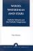Book Wood, Waterfalls and Stars: Catholic Schools and the Catholic Imagination