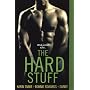 The Hard Stuff