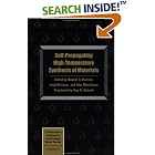  Self-Propagating High-Temperature Synthesis of Materials (Combustion Science and... by Fuels and Combustion Technologies