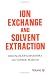 Books : Ion Exchange and Solvent Extraction