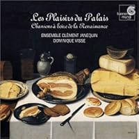 Les Plaisirs du Palais: Drinking Songs of the Renaissance