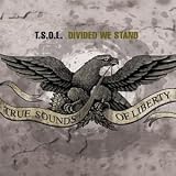 T.S.O.L. -  Divided We Stand