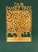 Books : Our Family Tree: A History of Our Family