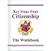 KS4 Citizenship: Workbook (Revision & Practice)
