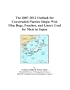The 2007-2012 Outlook for Coextruded Plastics Single-Web Film Bags, Pouches, and Liners Used for Meat in Japan