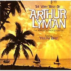 The Very Best of Arthur Lyman