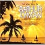 The Very Best of Arthur Lyman