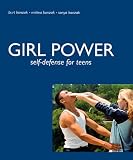 Books : Girl Power : Self-Defense for Teens